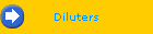 Diluters